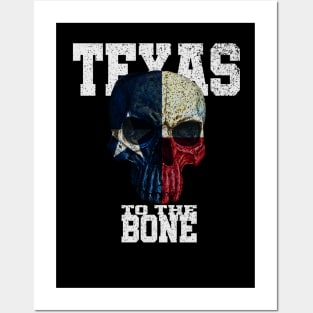 Texas to the Bone Posters and Art